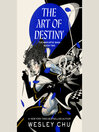 Cover image for The Art of Destiny